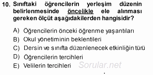 Sınıf Yönetimi 2013 - 2014 Ara Sınavı 10.Soru