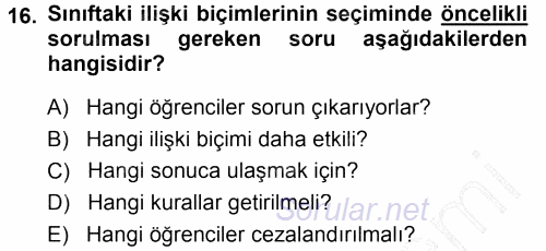 Sınıf Yönetimi 2013 - 2014 Ara Sınavı 16.Soru