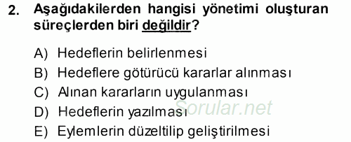 Sınıf Yönetimi 2013 - 2014 Ara Sınavı 2.Soru