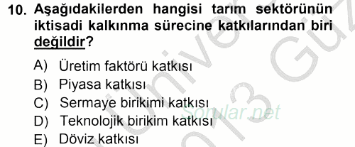 Tarım Ekonomisi ve Tarımsal Politikalar 2012 - 2013 Ara Sınavı 10.Soru