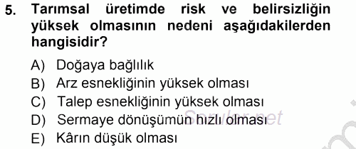 Tarım Ekonomisi ve Tarımsal Politikalar 2012 - 2013 Ara Sınavı 5.Soru