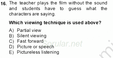 Okuma Ve Dinleme Öğretimi 2013 - 2014 Tek Ders Sınavı 16.Soru