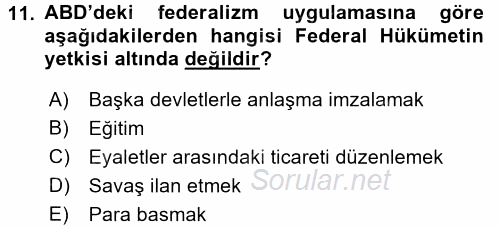 Karşılaştırmalı Siyasal Sistemler 2017 - 2018 Ara Sınavı 11.Soru