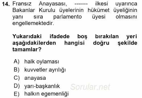 Karşılaştırmalı Siyasal Sistemler 2017 - 2018 Ara Sınavı 14.Soru