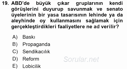 Karşılaştırmalı Siyasal Sistemler 2017 - 2018 Ara Sınavı 19.Soru