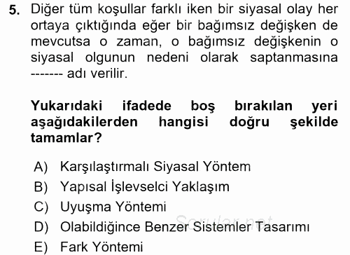 Karşılaştırmalı Siyasal Sistemler 2017 - 2018 Ara Sınavı 5.Soru