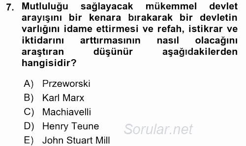 Karşılaştırmalı Siyasal Sistemler 2017 - 2018 Ara Sınavı 7.Soru