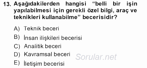 Sağlık Kurumları Yönetimi 1 2014 - 2015 Dönem Sonu Sınavı 13.Soru
