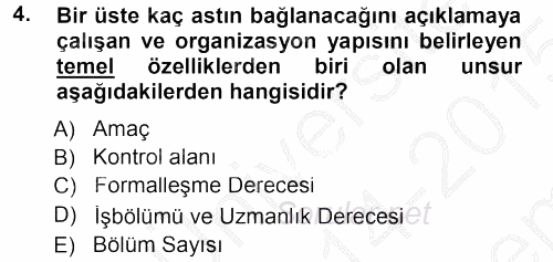 Sağlık Kurumları Yönetimi 1 2014 - 2015 Dönem Sonu Sınavı 4.Soru