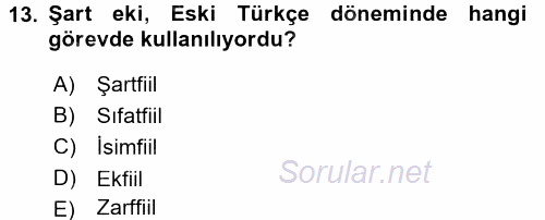 Türkçe Biçim Bilgisi 2017 - 2018 Ara Sınavı 13.Soru