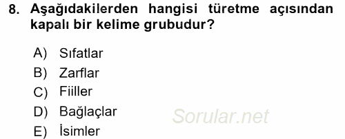 Türkçe Biçim Bilgisi 2017 - 2018 Ara Sınavı 8.Soru