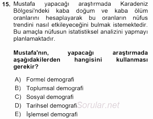 Davranış Bilimleri 1 2017 - 2018 Dönem Sonu Sınavı 15.Soru