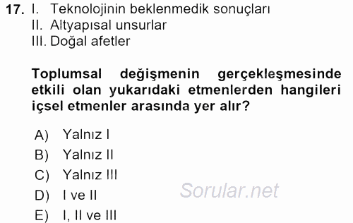 Davranış Bilimleri 1 2017 - 2018 Dönem Sonu Sınavı 17.Soru