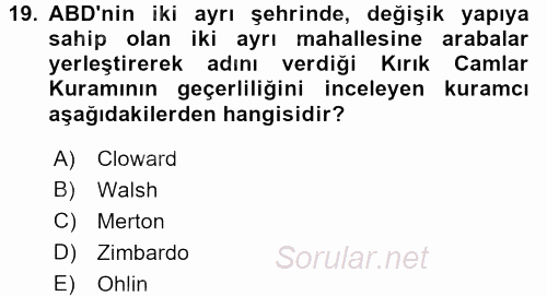 Davranış Bilimleri 1 2017 - 2018 Dönem Sonu Sınavı 19.Soru