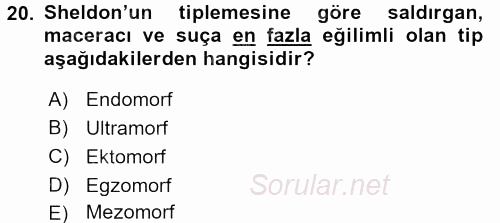 Davranış Bilimleri 1 2017 - 2018 Dönem Sonu Sınavı 20.Soru