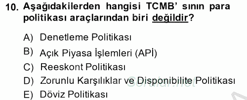 Dış Ticaretle İlgili Kurumlar ve Kuruluşlar 2014 - 2015 Ara Sınavı 10.Soru