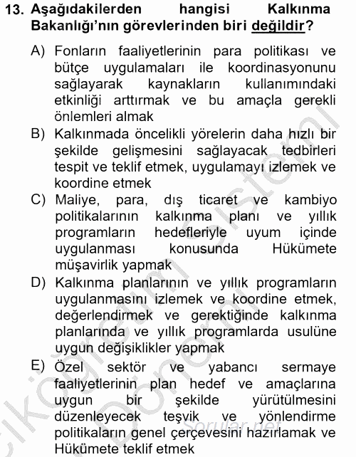 Dış Ticaretle İlgili Kurumlar ve Kuruluşlar 2014 - 2015 Ara Sınavı 13.Soru