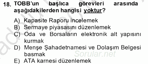 Dış Ticaretle İlgili Kurumlar ve Kuruluşlar 2014 - 2015 Ara Sınavı 18.Soru