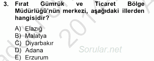 Dış Ticaretle İlgili Kurumlar ve Kuruluşlar 2014 - 2015 Ara Sınavı 3.Soru