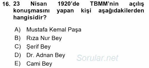 Türkiye´de Demokrasi Ve Parlemento Tarihi 2017 - 2018 Ara Sınavı 16.Soru