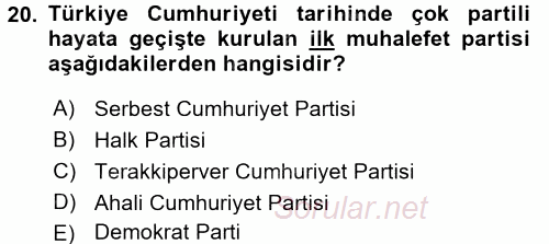 Türkiye´de Demokrasi Ve Parlemento Tarihi 2017 - 2018 Ara Sınavı 20.Soru