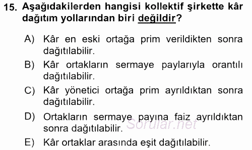 Şirketler Muhasebesi 2017 - 2018 Ara Sınavı 15.Soru