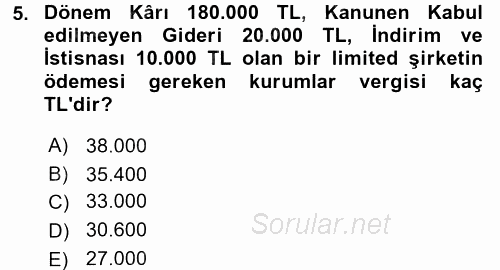Şirketler Muhasebesi 2017 - 2018 Ara Sınavı 5.Soru