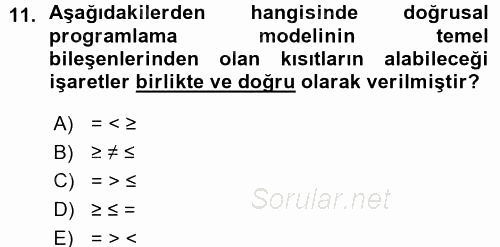 Sağlık Kurumlarında Operasyon Yönetimi 2015 - 2016 Ara Sınavı 11.Soru