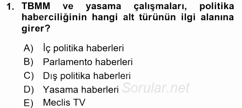 Haber Türleri 2017 - 2018 3 Ders Sınavı 1.Soru