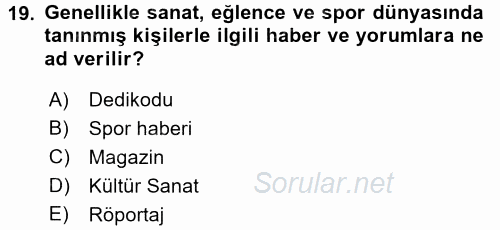 Haber Türleri 2017 - 2018 3 Ders Sınavı 19.Soru