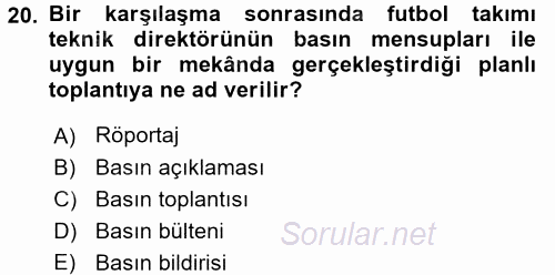 Haber Türleri 2017 - 2018 3 Ders Sınavı 20.Soru