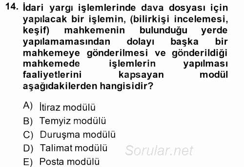 Ulusal Yargı Ağı Projesi 2 2014 - 2015 Dönem Sonu Sınavı 14.Soru