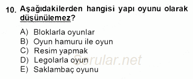 Çocukları Tanıma Teknikleri 2014 - 2015 Dönem Sonu Sınavı 10.Soru