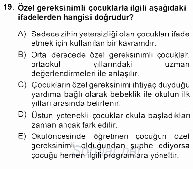 Çocukları Tanıma Teknikleri 2014 - 2015 Dönem Sonu Sınavı 19.Soru