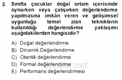 Çocukları Tanıma Teknikleri 2014 - 2015 Dönem Sonu Sınavı 2.Soru