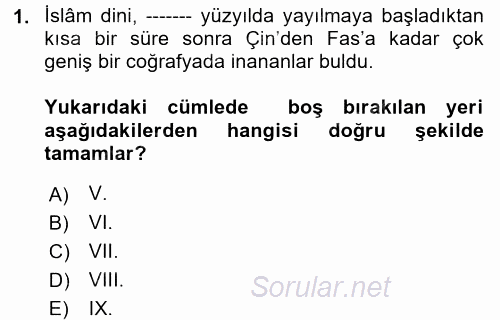 İslam Kurumları ve Medeniyeti 2017 - 2018 Ara Sınavı 1.Soru