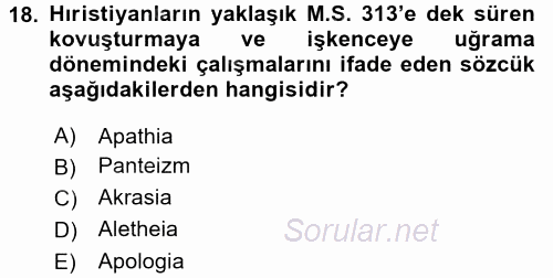 Tarih Felsefesi 1 2015 - 2016 Tek Ders Sınavı 18.Soru