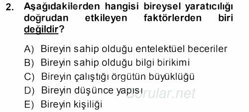 Yenilik Yönetimi 2013 - 2014 Dönem Sonu Sınavı 2.Soru