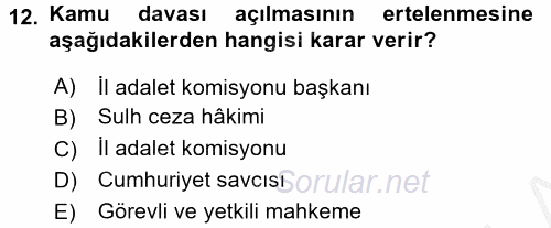 Ceza Muhakemesi Hukuku 2016 - 2017 3 Ders Sınavı 12.Soru