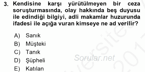 Ceza Muhakemesi Hukuku 2016 - 2017 3 Ders Sınavı 3.Soru