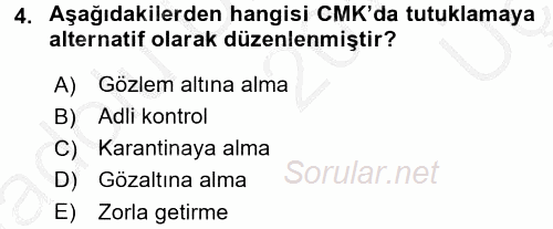 Ceza Muhakemesi Hukuku 2016 - 2017 3 Ders Sınavı 4.Soru