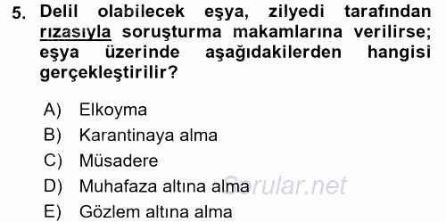 Ceza Muhakemesi Hukuku 2016 - 2017 3 Ders Sınavı 5.Soru