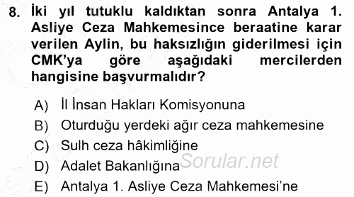 Ceza Muhakemesi Hukuku 2016 - 2017 3 Ders Sınavı 8.Soru