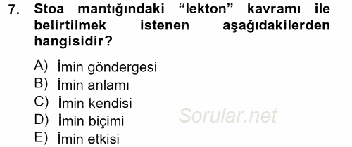 Mantığın Gelişimi 2014 - 2015 Tek Ders Sınavı 7.Soru