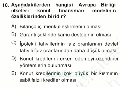 Emlak Finans ve Emlak Değerleme 2013 - 2014 Ara Sınavı 10.Soru