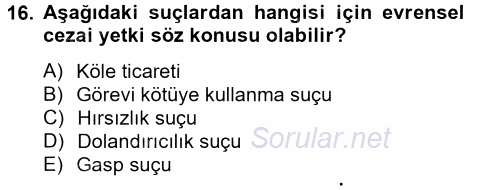 Uluslararası Hukuk 2 2012 - 2013 Dönem Sonu Sınavı 16.Soru