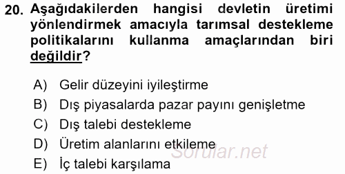 Tarım Ekonomisi ve Tarımsal Politikalar 2016 - 2017 Ara Sınavı 20.Soru