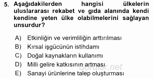 Tarım Ekonomisi ve Tarımsal Politikalar 2016 - 2017 Ara Sınavı 5.Soru