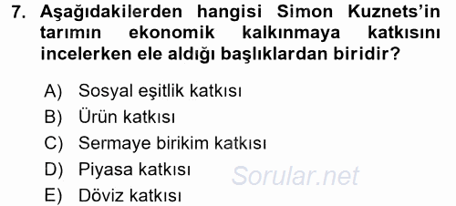 Tarım Ekonomisi ve Tarımsal Politikalar 2016 - 2017 Ara Sınavı 7.Soru