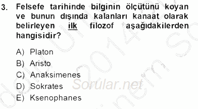 İlkçağ Felsefesi 2014 - 2015 Dönem Sonu Sınavı 3.Soru